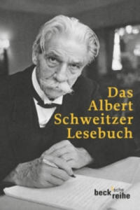 Das Albert Schweitzer Lesebuch - 2878083906