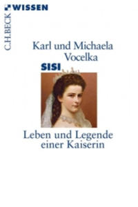 Karl Vocelka,Michaela Vocelka - Sisi