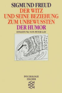 Der Witz und seine Beziehung zum Unbewuten / Der Humor. Der Humor - 2877049620