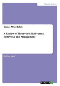 Review of Honeybee Biodiversity, Behaviour and Management - 2877484159