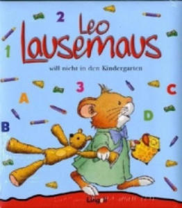Leo Lausemaus will nicht in den Kindergarten - 2870298732