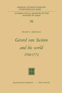 Gerard Van Swieten and His World 1700-1772 - 2877770227