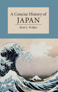 Concise History of Japan - 2854339840