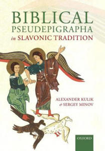Biblical Pseudepigrapha in Slavonic Tradition - 2878629800