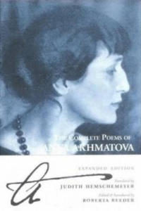 Complete Poems Of Anna Akhmatova - 2868551169