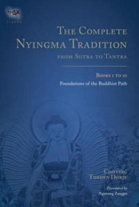 Complete Nyingma Tradition from Sutra to Tantra, Books 1 to 10 - 2826914776