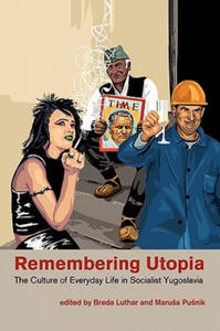 Remembering Utopia - 2878436536