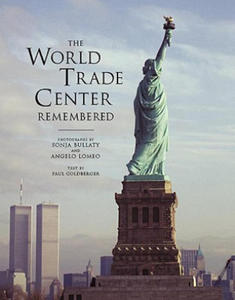 World Trade Center Remembered, The - 2875337457