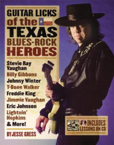 Guitar Licks of the Texas Blues Rock Heroes - 2873993495