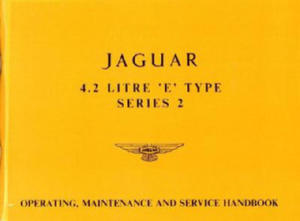 Jaguar E-Type 4.2 Series 2 Handbook - 2877620523