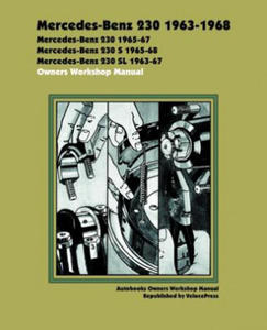 Mercedes Benz 230 1963-1968 Owners Workshop Manual - 2869559150