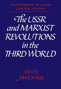 USSR and Marxist Revolutions in the Third World - 2878629791