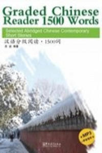 Graded Chinese Reader 1500 Words - Selected Abridged Chinese Contemporary Short Stories - 2854543440