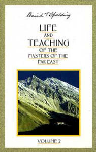 Life and Teaching of the Masters of the Far East: Volume 2 - 2877293436
