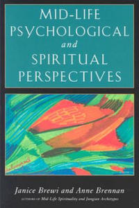 Mid-Life Psychological and Spiritual Perspectives - 2878773331