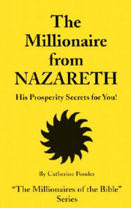 Millionaire from Nazareth - the Millionaires of the Bible Series Volume 4 - 2876836605