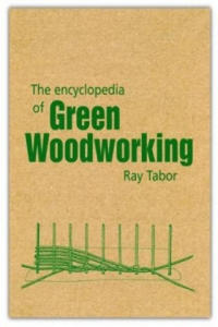 Encyclopedia of Green Woodworking - 2877485962