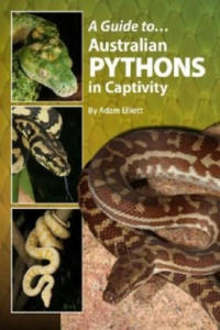 Guide to Australian Pythons in Captivity - 2878074429