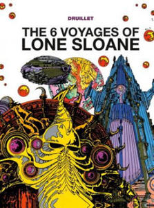 Lone Sloane: The 6 Voyages of Lone Sloane - 2877612719