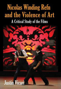 Nicolas Winding Refn and the Violence of Art - 2866661517