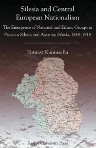 Silesia and Central European Nationalism - 2866652267