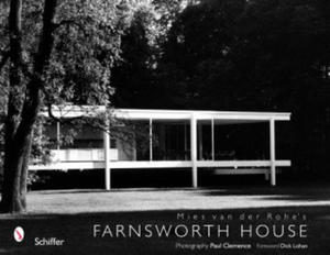 Mies van der Rohe's Farnsworth House - 2873997009
