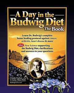 Day in the Budwig Diet: The Book - 2866531492