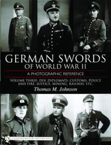 German Swords of World War II - A Photographic Reference - 2874002295