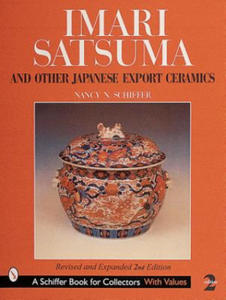 Imari, Satsuma and Other Japanese Export Ceramics - 2873998462