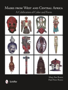 Masks from West and Central Africa: A Celebration of Color and Form - 2878774505