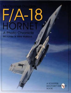 McDonnell-Douglas F/A-18 Hornet: A Photo Chronicle - 2878794800