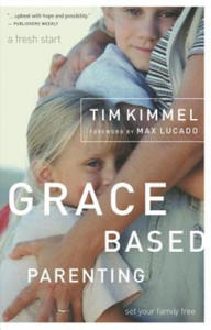 Grace-Based Parenting - 2872360831