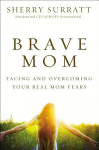 Brave Mom - 2873483262