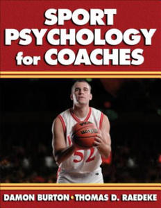 Sport Psychology for Coaches - 2878780683