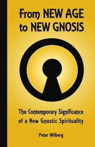 From New Age to New Gnosis - 2863158970