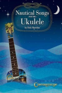 Nautical Songs for the Ukulele - 2878313987
