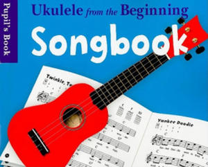 Ukulele From The Beginning Songbook - 2878791496