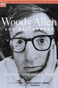 Woody Allen and Philosophy - 2868815862