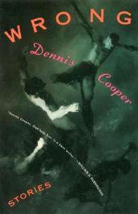 Dennis. Cooper - Wrong - 2877962170