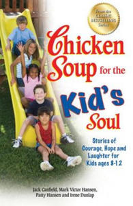 Chicken Soup for the Kid's Soul - 2875908189