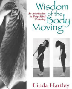 Wisdom of the Body Moving - 2876022444