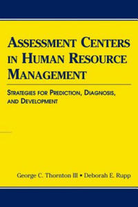 Assessment Centers in Human Resource Management - 2876229521