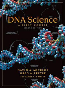 DNA Science: A First Course, Second Edition - 2871599371