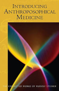 Introducing Anthroposophical Medicine - 2878622763