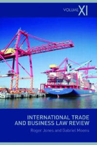 International Trade and Business Law Review: Volume XI - 2878320414