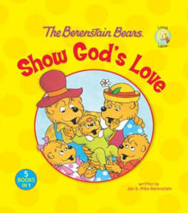 Berenstain Bears Show God's Love - 2878301248