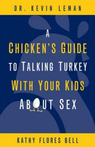 Chicken's Guide to Talking Turkey with Your Kids About Sex