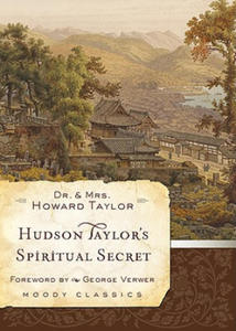 Hudson Taylor'S Spiritual Secret - 2876617106