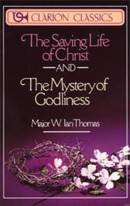 Saving Life of Christ and the Mystery of Godliness - 2877869851