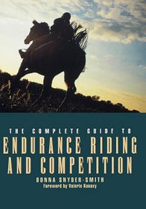 Complete Guide to Endurance Riding and Competition - 2866871953